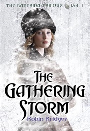 The Gathering Storm (Robin Bridges)