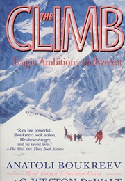 The Climb: Tragic Ambitions on Everest (Anatoli Boukreev)