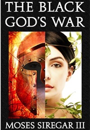 The Black God's War (Moses Siregar III)