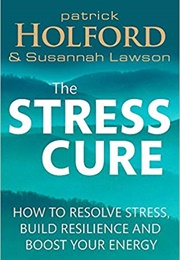 Stress Cure (Patrick Holford)