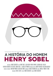 A História Do Homem Henry Sobel (2014)