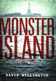 Monster Island (David Wellington)