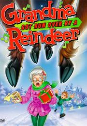 Grandma Got Run Over by a Reindeer