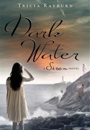 Dark Water (Tricia Rayburn)