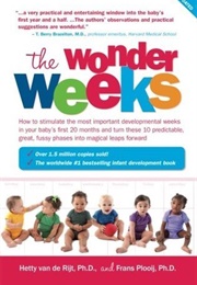 The Wonder Weeks: How to Stimulate Your Baby's Mental Development (Frans X. Plooij)