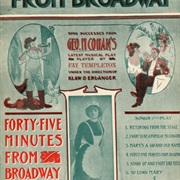 Forty-Five Minutes From Broadway