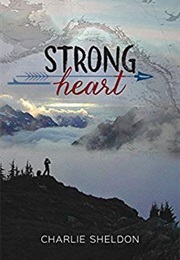 Strong Heart (Charlie Sheldon)