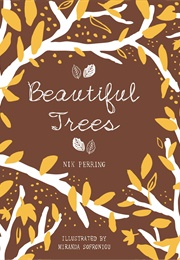 Beautiful Trees (Nik Perring)