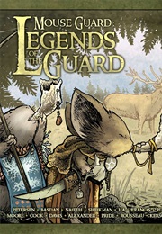 Mouse Guard Legends If the Guard 1 (David Peterson Et Al)