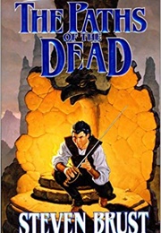 The Paths of the Dead (Steven Brust)