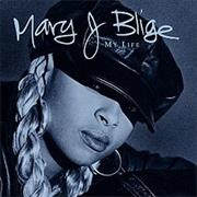 Mary J. Blige- My Life