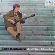 John Renbourn - Another Monday
