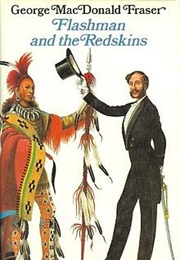 Flashman and the Redskins (Fraser)