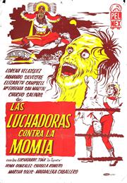 Las Luchadoras Contra La Momia
