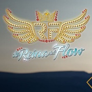 La Reina Del Flow