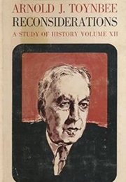 A Study of History, Vol. 12: Reconsiderations (Arnold J. Toynbee)