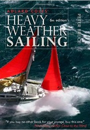 Heavy Weather Sailing (K. Adlard Coles)