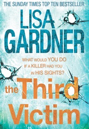 The Third Victim (Lisa Gardner)