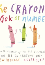 The Crayons' Book of Numbers (Drew Daywalt)