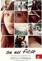 Se Eu Ficar (Gayle Forman)