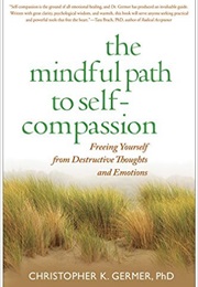 Mindful Path to Self-Compassion (C Germer)