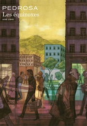 Les Équinoxes (Cyril Pedrosa)