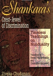 Shankara's Crest-Jewel of Discrimination (Shankaracharya)