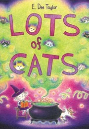Lots of Cats (E. Dee Taylor)