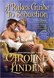 A Rake&#39;s Guide to Seduction (Caroline Linden)