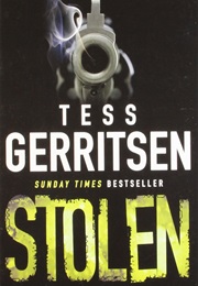 Stolen (Tess Gerritsen)