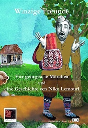 Winzige Freunde (Lomouri, Niko)