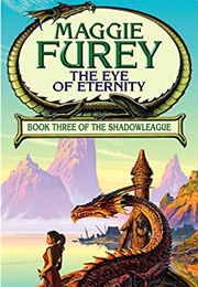 The Eye of Eternity (Maggie Furey)