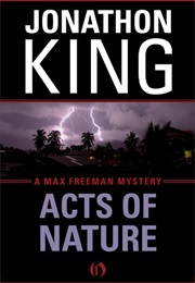 Acts of Nature (Jonathon King)