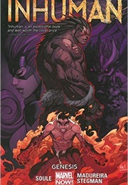 Inhuman Volume 1: Genesis (Charles Soule)