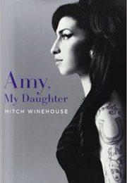 Amy, My Daughter (Mitch Winehouse)