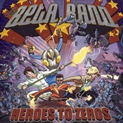 The Beta Band - Heroes to Zeros