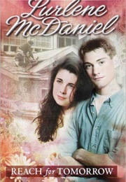 Reach for Tomorrow (Lurlene Mcdaniel)