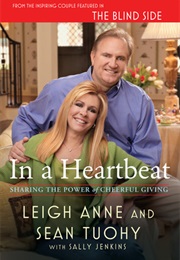 In a Heartbeat (Leigh Anne and Sean Tuohy)
