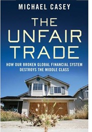 The Unfair Trade (Michael J Casey)