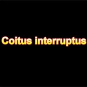 Coitus Interruptus
