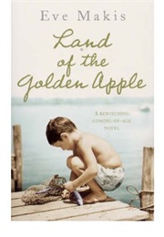 Land of the Golden Apple (Eve Makis)