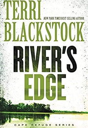 River's Edge (Terri Blackstock)