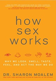 How Sex Works (Dr. Sharon Moalem)