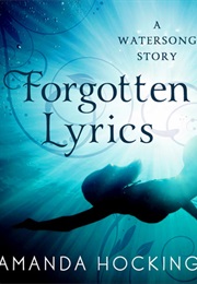 Forgotten Lyrics (Amanda Hocking)