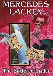 The Bartered Brides (Mercedes Lackey)
