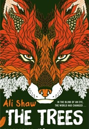The Trees (Ali Shaw)