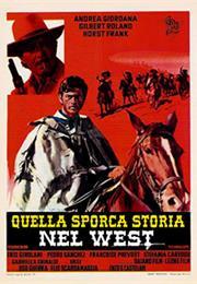 Quella Sporca Storia Nel West