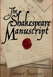The Shakespeare Manuscript (Stewart Buettner)