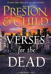 Verses for the Dead (Preston &amp; Child)