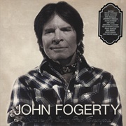 John Fogerty - Wrote a Song for Everyone